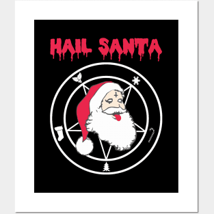 HAIL SANTA Posters and Art